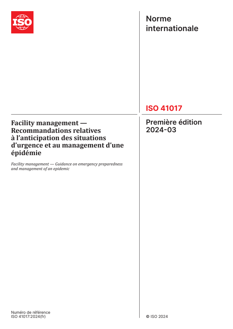 ISO 41017:2024 - Facility management — Recommandations relatives à l’anticipation des situations d’urgence et au management d’une épidémie
Released:6. 03. 2024