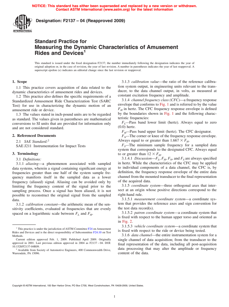 ASTM F2137-04(2009) - Standard Practice for Measuring the Dynamic Characteristics of Amusement Rides and Devices