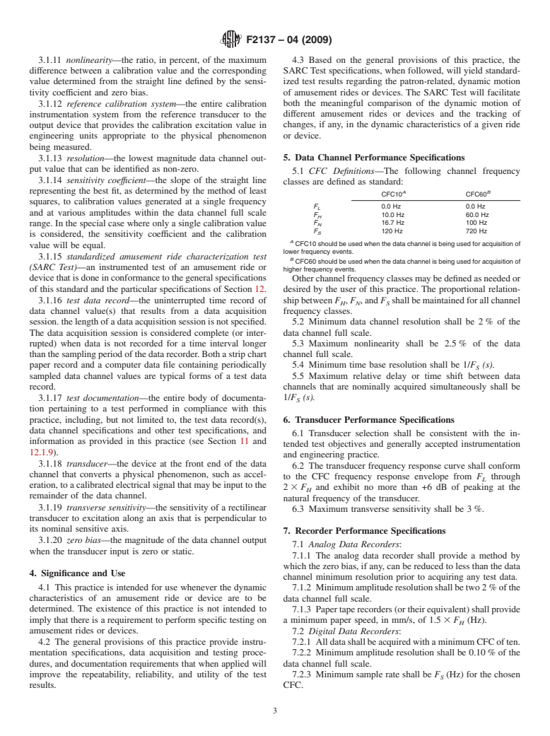 ASTM F2137-04(2009) - Standard Practice for Measuring the Dynamic Characteristics of Amusement Rides and Devices