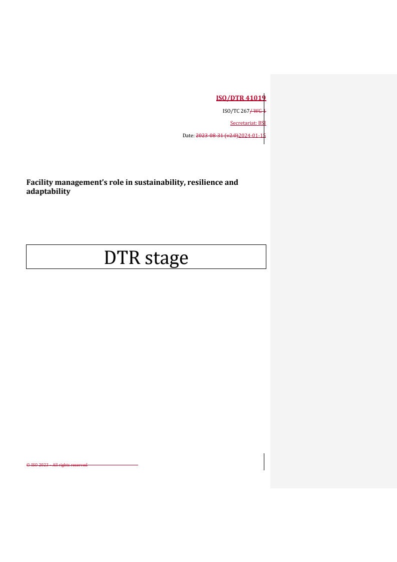 REDLINE ISO/DTR 41019 - Facility management’s role in sustainability, resilience and adaptability
Released:15. 01. 2024