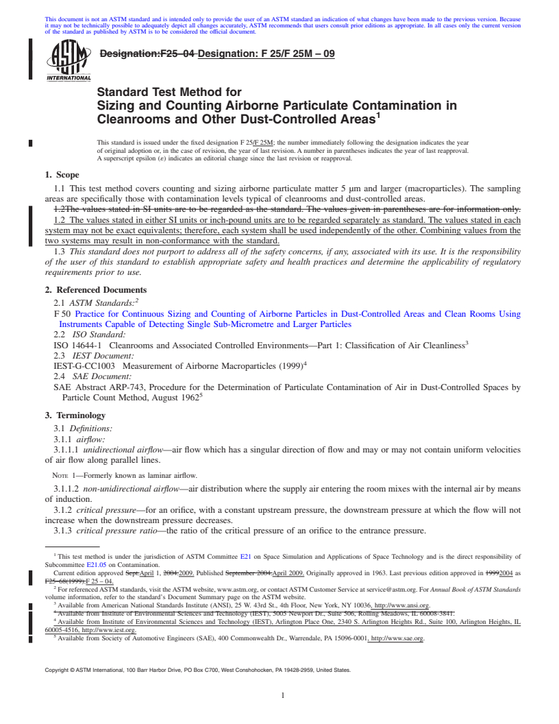 REDLINE ASTM F25/F25M-09 - Standard Test Method for Sizing and Counting Airborne Particulate Contamination in Cleanrooms and Other Dust-Controlled Areas