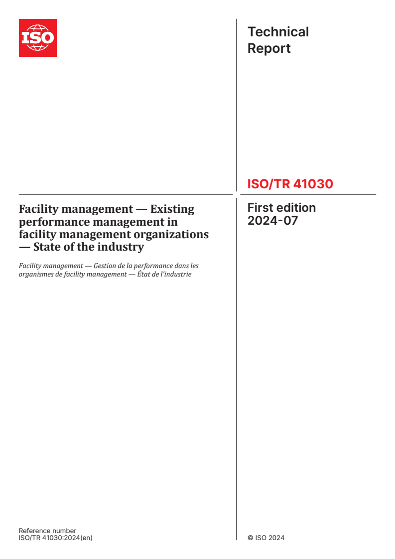 ISO/TR 41030:2024 - Facility management — Existing performance management in facility management organizations — State of the industry
Released:18. 07. 2024
