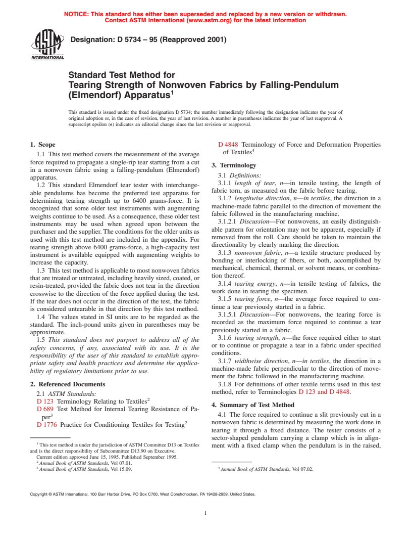 ASTM D5734-95(2001) - Standard Test Method for Tearing Strength of Nonwoven Fabrics by Falling-Pendulum (Elmendorf) Apparatus (Withdrawn 2008)