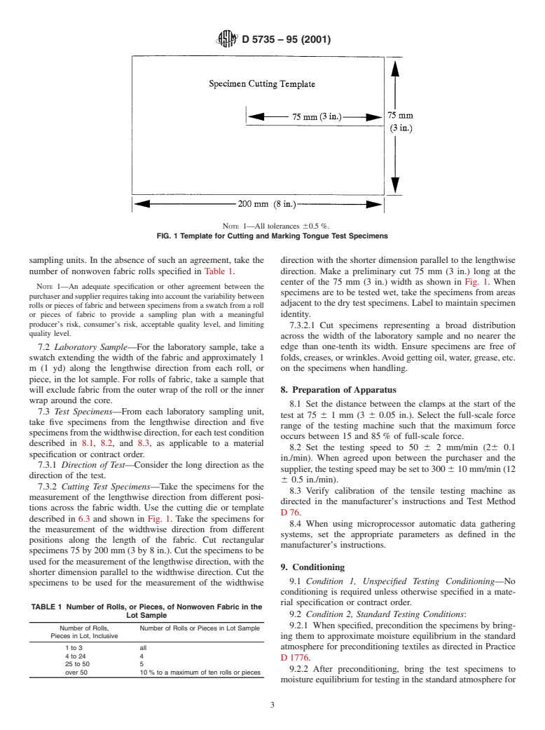 ASTM D5735-95(2001) - Standard Test Method for Tearing Strength on Nonwoven Fabrics by the Tongue (Single Rip) Procedure (Constant-Rate-of-Extension Tensile Testing Machine) (Withdrawn 2009)