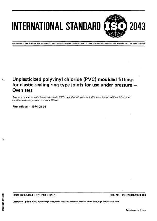 ISO 2043:1974 - Unplasticized polyvinyl chloride (PVC) moulded fittings for elastic sealing ring type joints for use under pressure -- Oven test