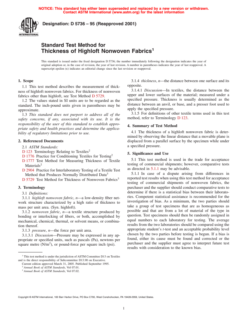 ASTM D5736-95(2001) - Standard Test Method for Thickness of Highloft Nonwoven Fabrics (Withdrawn 2008)