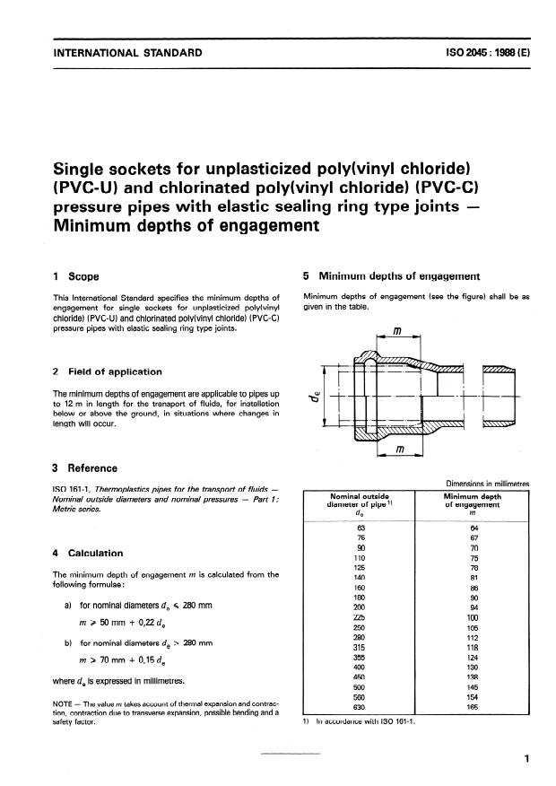 ISO 2045:1988 - Single sockets for unplasticized poly(vinyl chloride) (PVC-U) and chlorinated poly (vinyl chloride) (PVC-C) pressure pipes with elastic sealing ring type joints -- Minimum depths of engagement