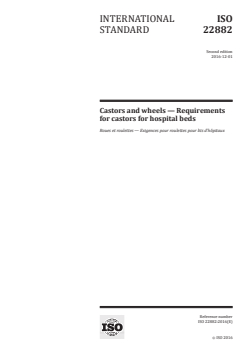 ISO 22882:2016 - Castors and wheels — Requirements for castors for hospital beds
Released:28. 11. 2016 - Page 1 preview