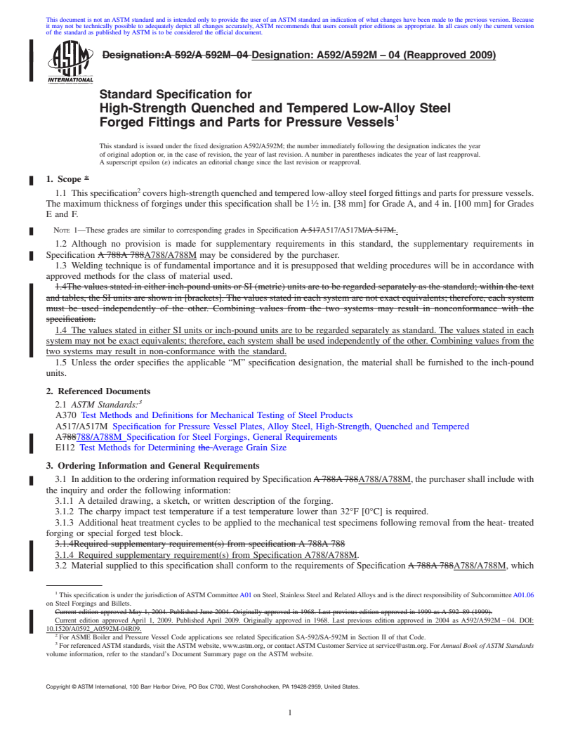 REDLINE ASTM A592/A592M-04(2009) - Standard Specification for High-Strength Quenched and Tempered Low-Alloy Steel Forged Fittings and Parts for Pressure Vessels