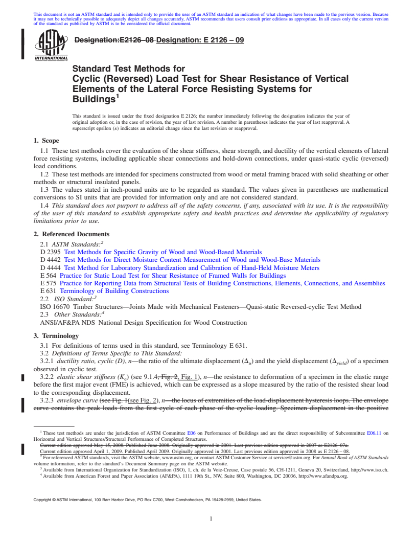 REDLINE ASTM E2126-09 - Standard Test Methods for Cyclic (Reversed) Load Test for Shear Resistance of Vertical Elements of the Lateral Force Resisting Systems for Buildings