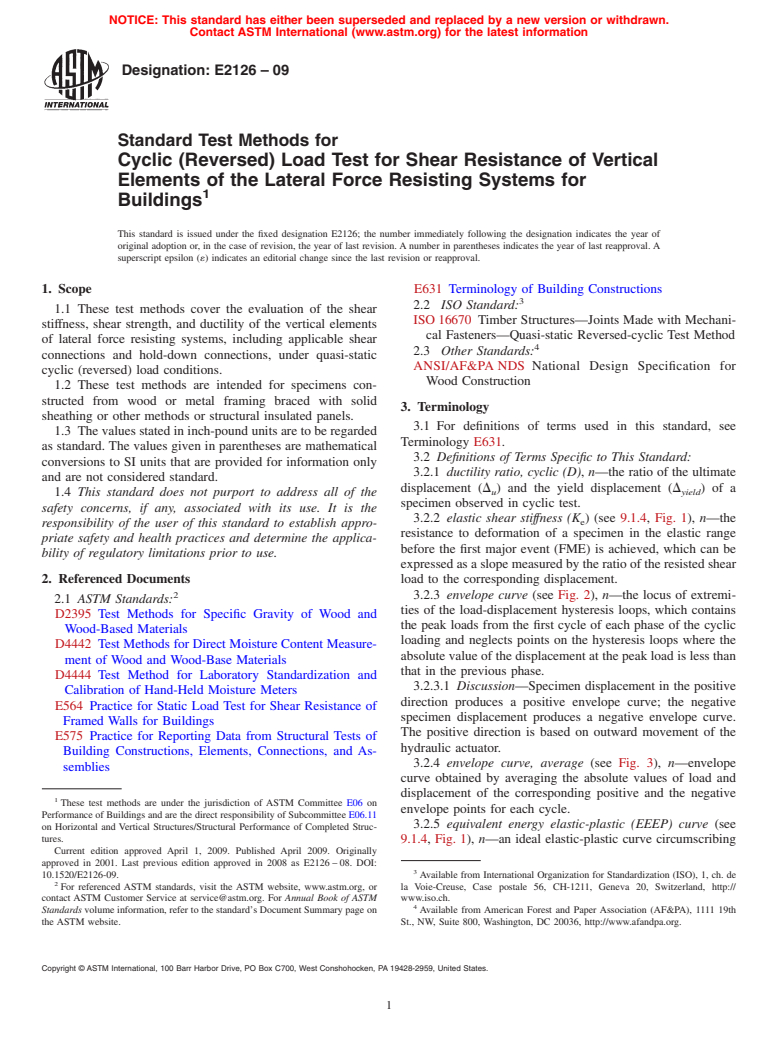 ASTM E2126-09 - Standard Test Methods for Cyclic (Reversed) Load Test for Shear Resistance of Vertical Elements of the Lateral Force Resisting Systems for Buildings