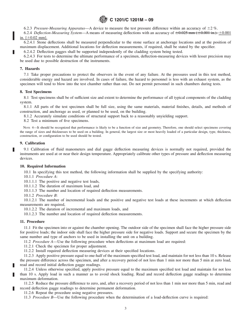 REDLINE ASTM C1201/C1201M-09 - Standard Test Method for Structural Performance of Exterior Dimension Stone Cladding Systems by Uniform Static Air Pressure Difference