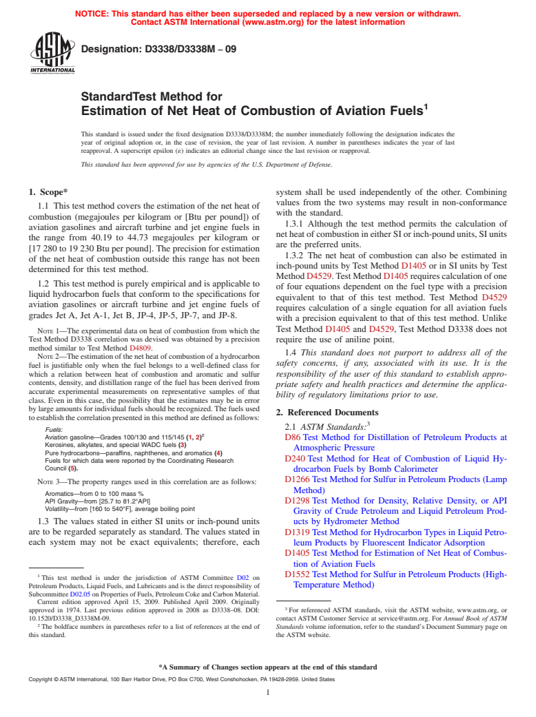 ASTM D3338/D3338M-09 - Standard Test Method for Estimation of Net Heat of Combustion of Aviation Fuels