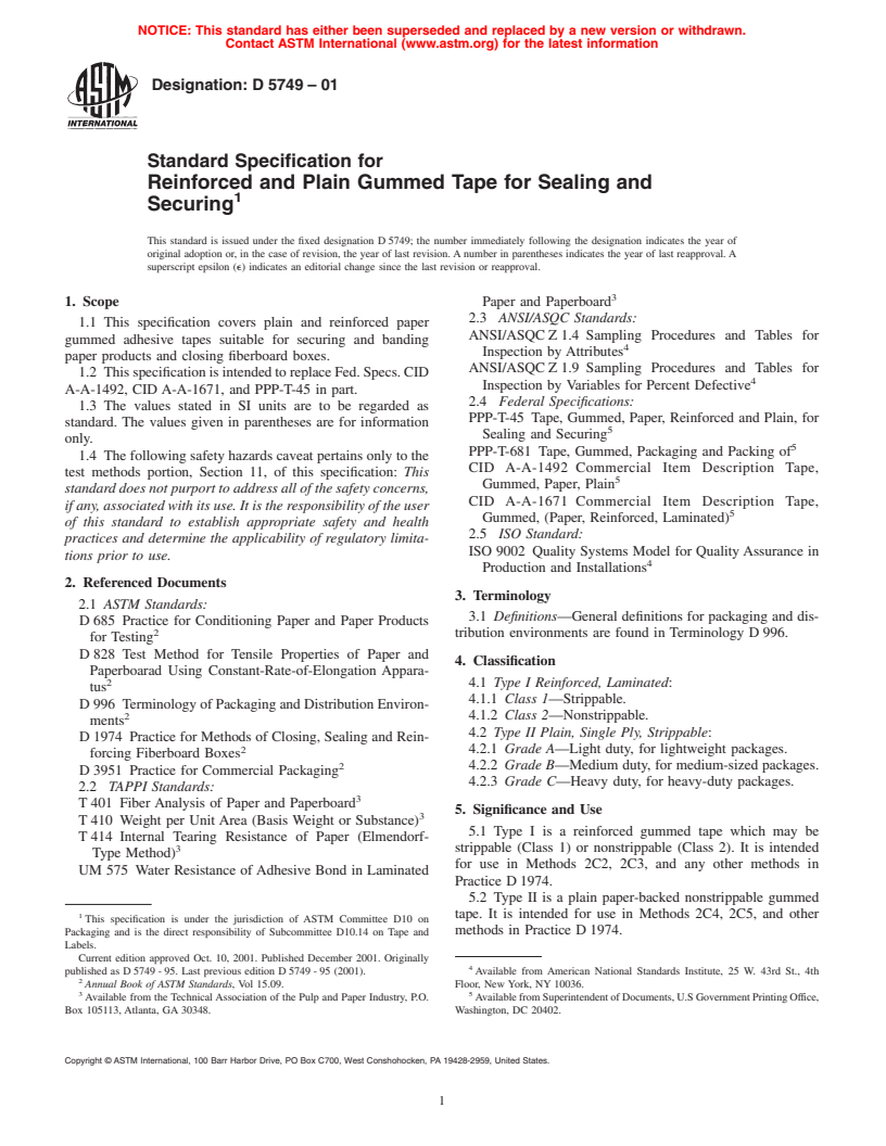 ASTM D5749-01 - Standard Specification for Reinforced and Plain Gummed Tape for Sealing and Securing