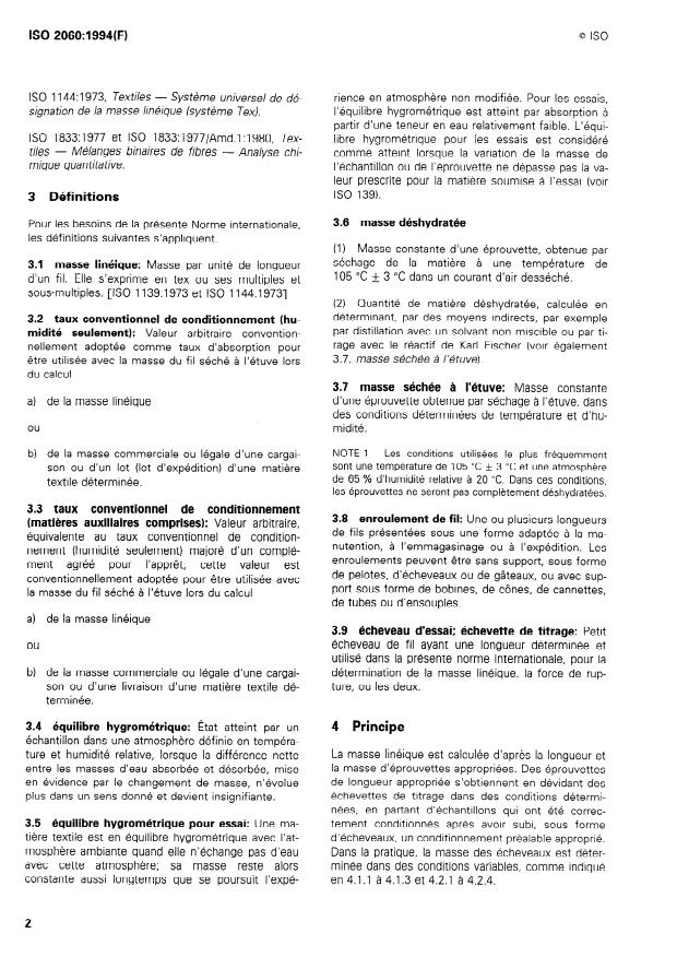 ISO 2060:1994 ISO 2060:1994 - Textiles -- Fils sur enroulements -- Détermination de la masse linéique (masse par unité de longueur) par la méthode de l'écheveau - Page 4 preview