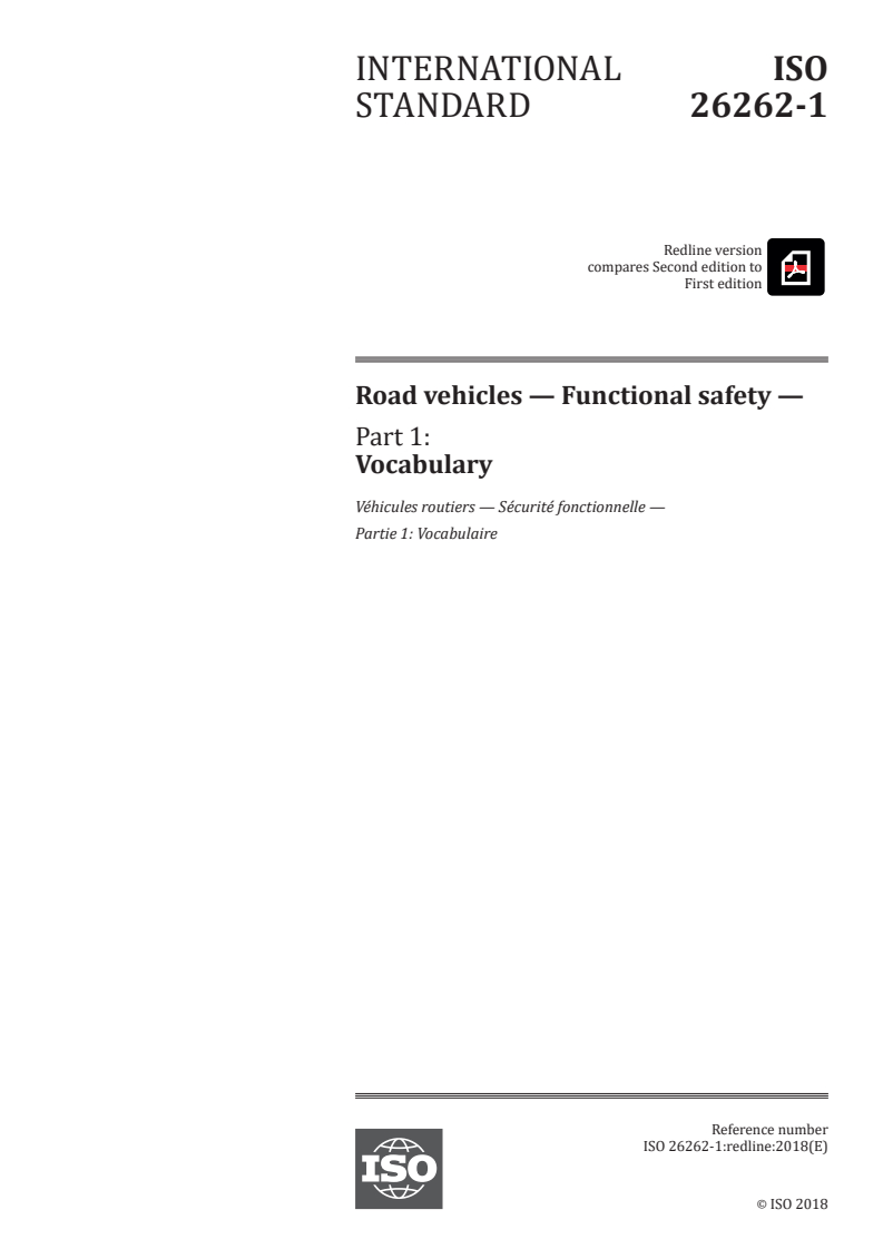 REDLINE ISO 26262-1:2018 - Road vehicles — Functional safety — Part 1: Vocabulary
Released:12/17/2018