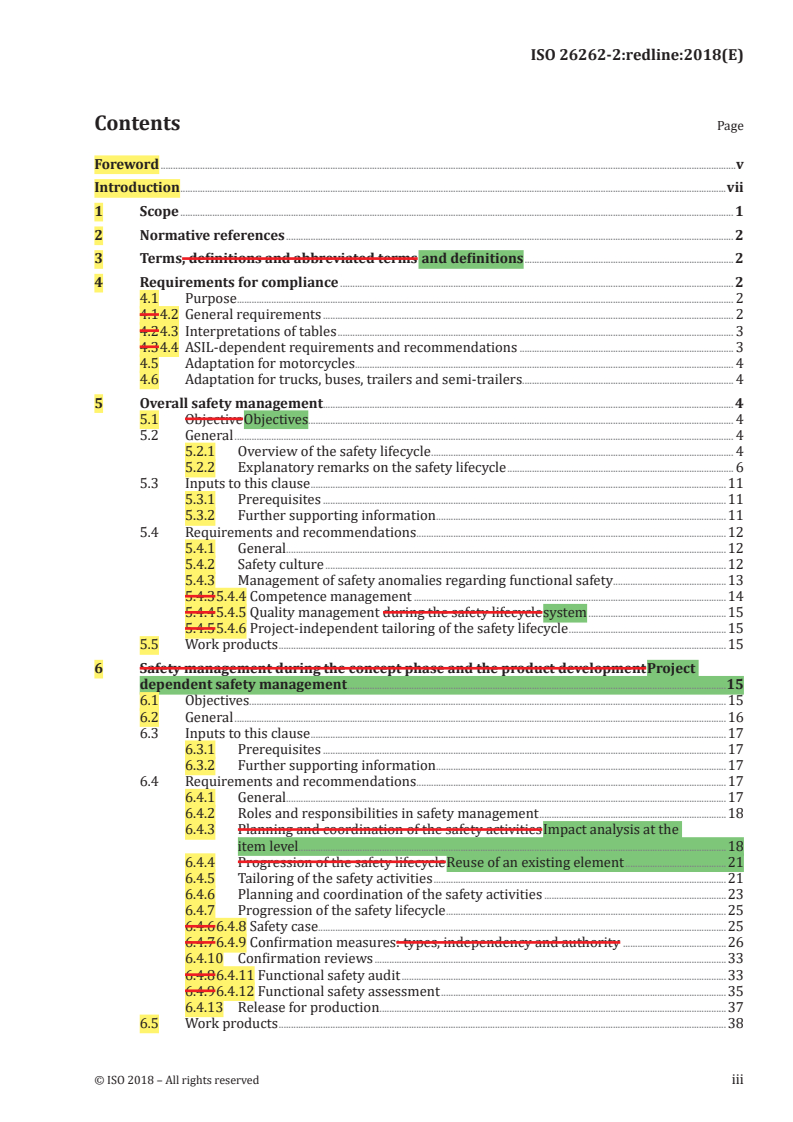 ISO 26262-2:2018 REDLINE ISO 26262-2:2018 - Road vehicles — Functional safety — Part 2: Management of functional safety
Released:12/17/2018