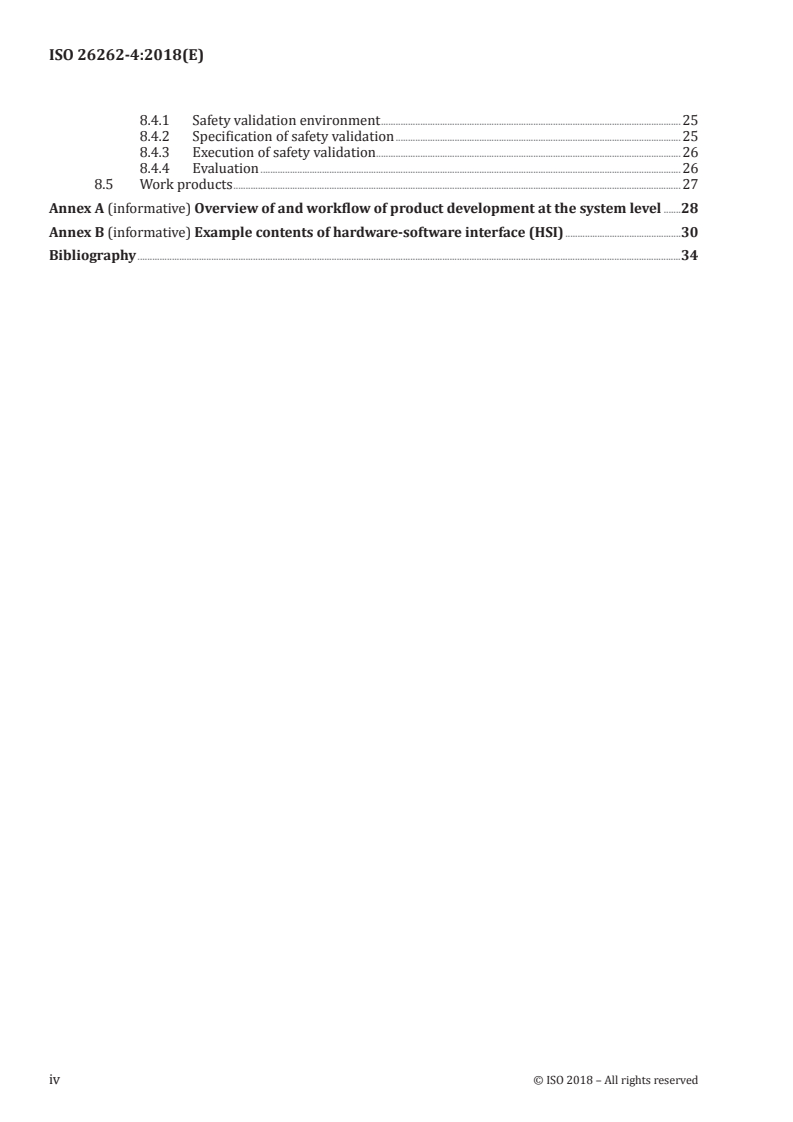 ISO 26262-4:2018 ISO 26262-4:2018 - Road vehicles — Functional safety — Part 4: Product development at the system level
Released:12/17/2018 - Page 4 preview