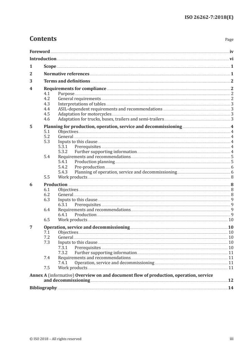 ISO 26262-7:2018 - Road vehicles — Functional safety — Part 7: Production, operation, service and decommissioning
Released:12/17/2018
