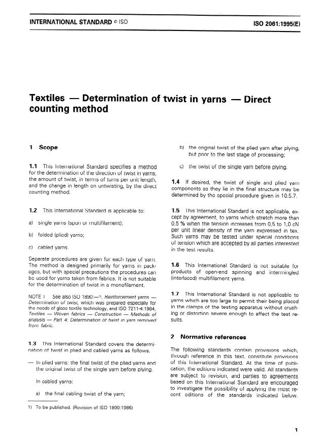 ISO 2061:1995 - Textiles -- Determination of twist in yarns -- Direct counting method