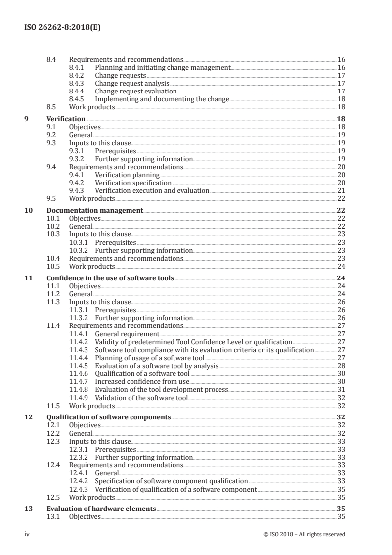 ISO 26262-8:2018 ISO 26262-8:2018 - Road vehicles — Functional safety — Part 8: Supporting processes
Released:12/17/2018 - Page 4 preview