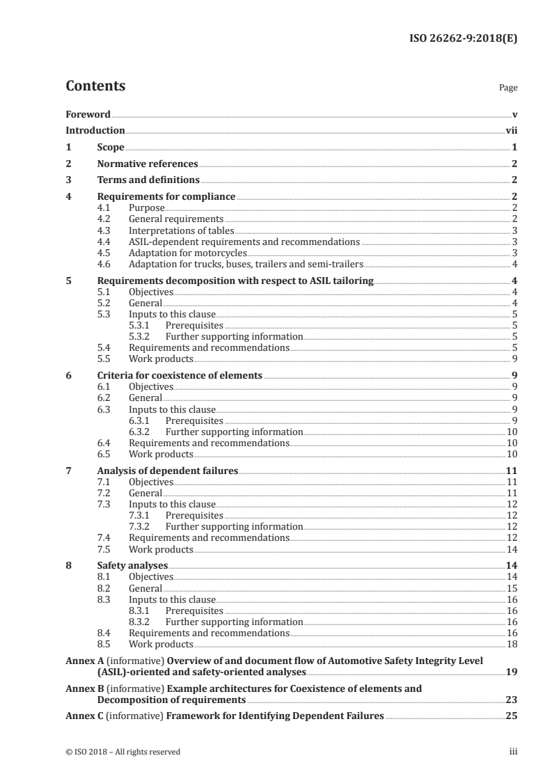 ISO 26262-9:2018 - Road vehicles — Functional safety — Part 9: Automotive safety integrity level (ASIL)-oriented and safety-oriented analyses
Released:12/17/2018