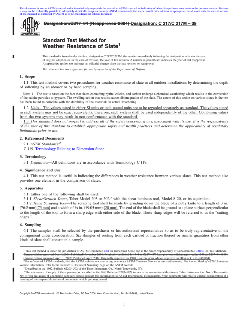 REDLINE ASTM C217/C217M-09 - Standard Test Method for Weather Resistance of Slate