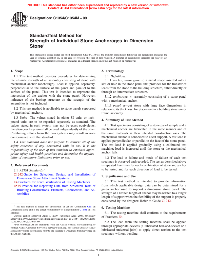 ASTM C1354/C1354M-09 - Standard Test Method for Strength of Individual Stone Anchorages in Dimension Stone