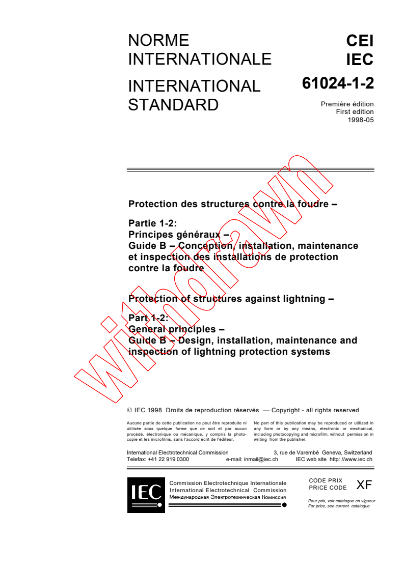 IEC 61024-1-2:1998 - Protection of structures against lightning - Part 1-2: General principles - Guide B - Design, installation, maintenance and inspection of lightning protection systems
Released:5/8/1998
Isbn:2831843537