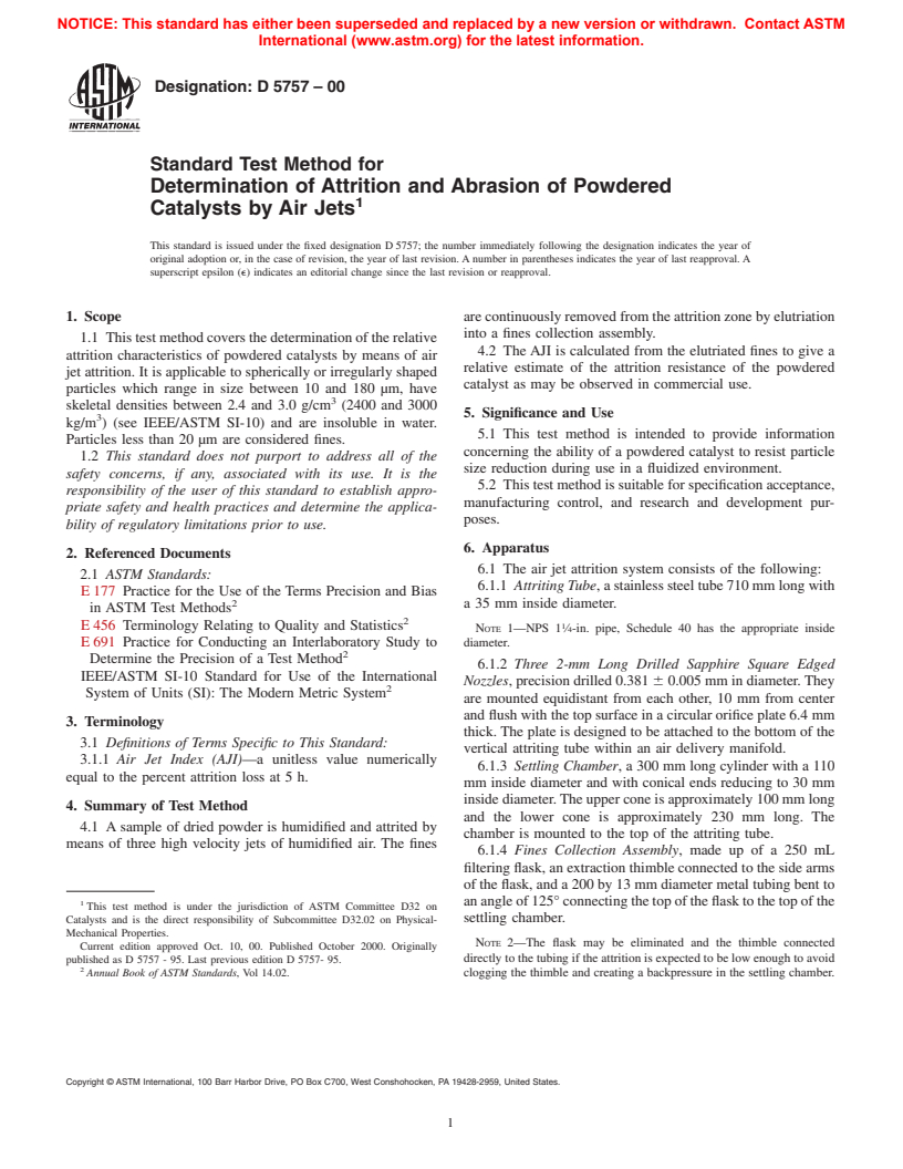 ASTM D5757-00 - Standard Test Method for Determination of Attrition and Abrasion of Powdered Catalysts by Air Jets