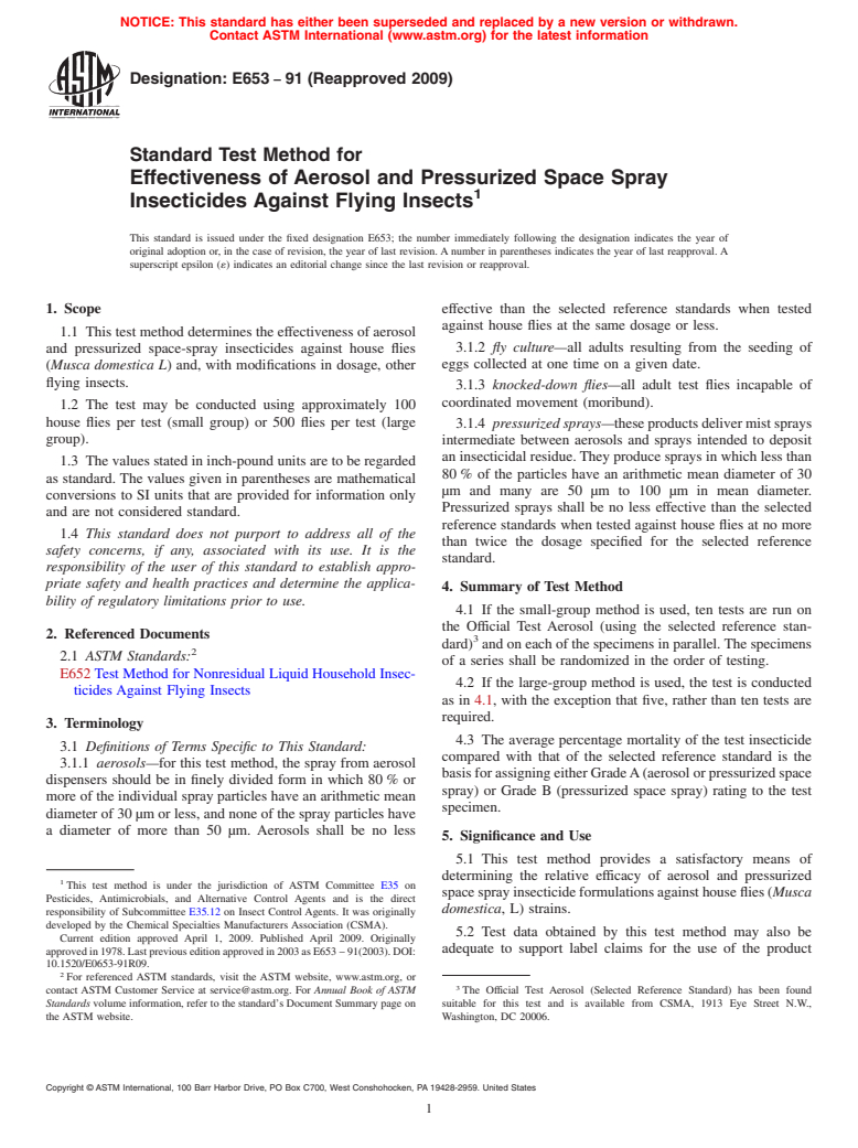 ASTM E653-91(2009) - Standard Test Method for Effectiveness of Aerosol and Pressurized Space Spray Insecticides Against Flying Insects (Withdrawn 2018)