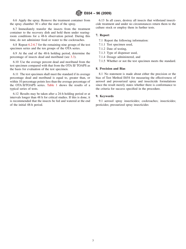 ASTM E654-96(2009) - Standard Test Method for Effectiveness of Aerosol and Pressurized Spray Insecticides Against Cockroaches (Withdrawn 2018)