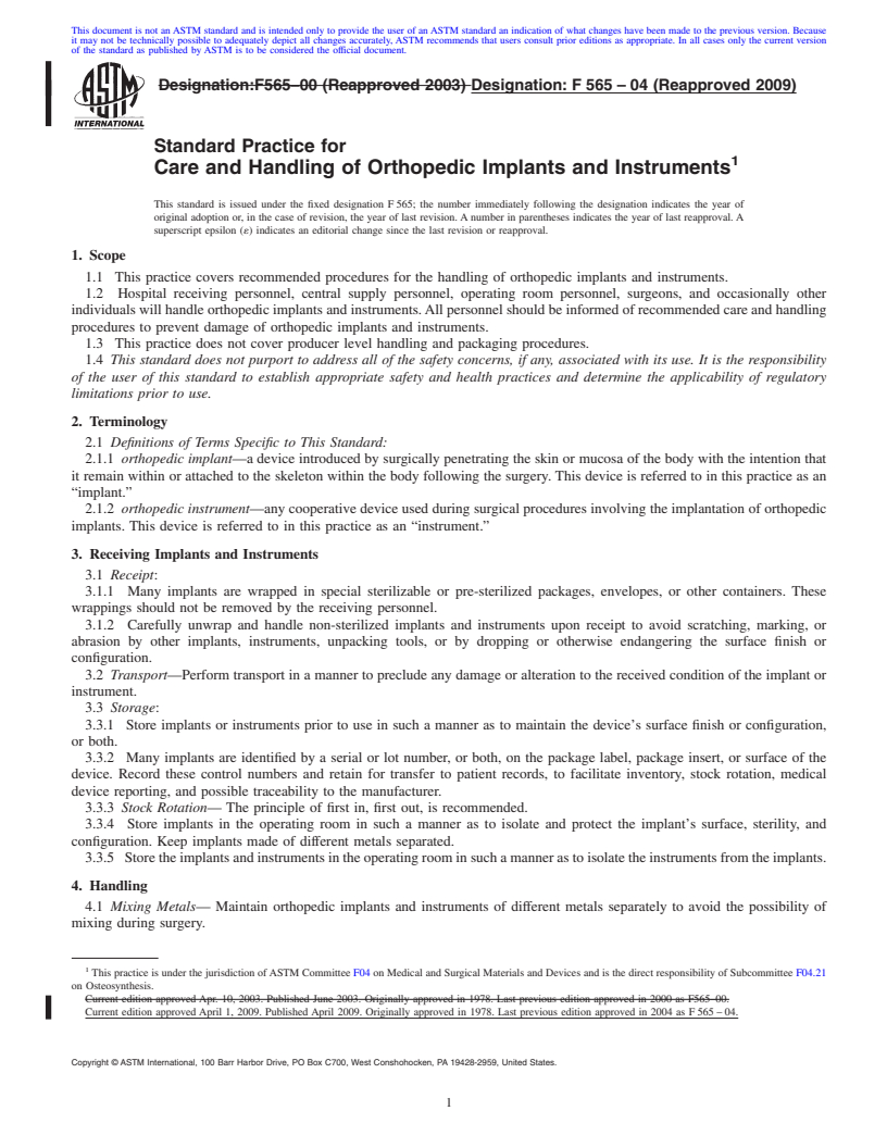 REDLINE ASTM F565-04(2009) - Standard Practice for Care and Handling of Orthopedic Implants and Instruments