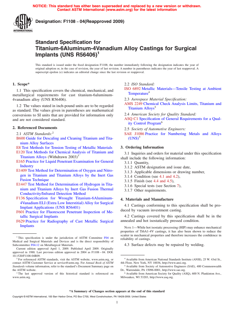 ASTM F1108-04(2009) - Standard Specification for Titanium-6Aluminum-4Vanadium Alloy Castings for Surgical Implants (UNS R56406)