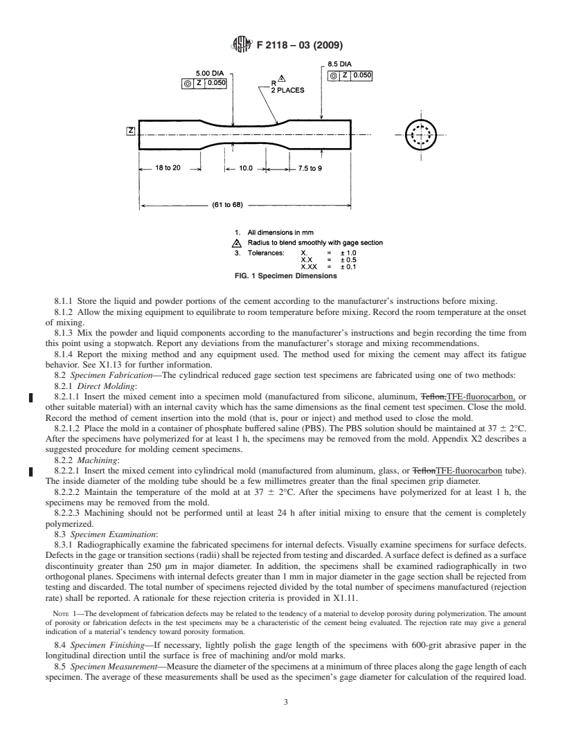 REDLINE ASTM F2118-03(2009) - Test Method for Constant Amplitude of Force Controlled Fatigue Testing of Acrylic Bone Cement Materials