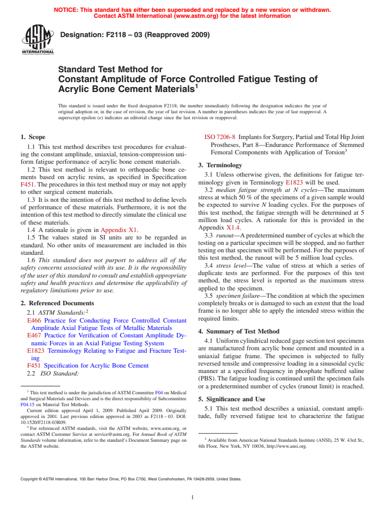 ASTM F2118-03(2009) - Test Method for Constant Amplitude of Force Controlled Fatigue Testing of Acrylic Bone Cement Materials