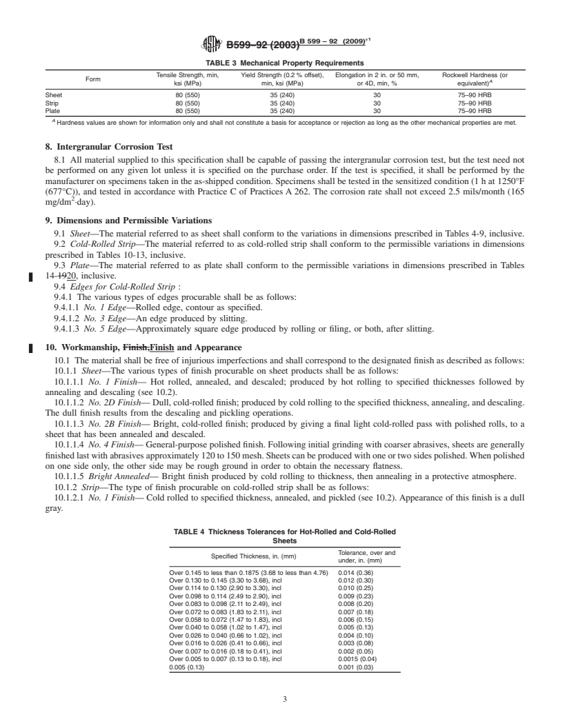 REDLINE ASTM B599-92(2009)e1 - Standard Specification for Nickel-Iron-Chromium-Molybdenum-Columbium Stabilized Alloy (UNS N08700) Plate, Sheet, and Strip