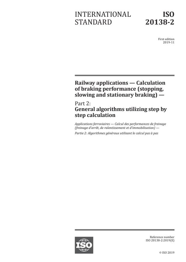 ISO 20138-2:2019 - Railway applications -- Calculation of braking performance (stopping, slowing and stationary braking)