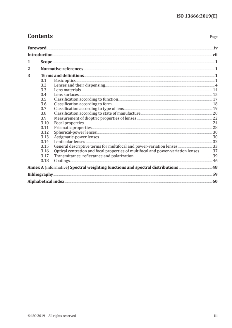 ISO 13666:2019 - Ophthalmic optics — Spectacle lenses — Vocabulary
Released:2/15/2019