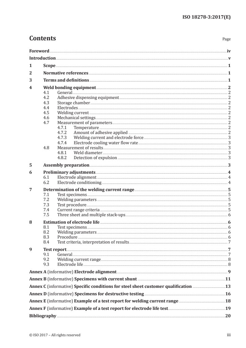 ISO 18278-3:2017 ISO 18278-3:2017 - Resistance welding — Weldability — Part 3: Evaluation procedures for weldability in spot weld bonding
Released:8/10/2017