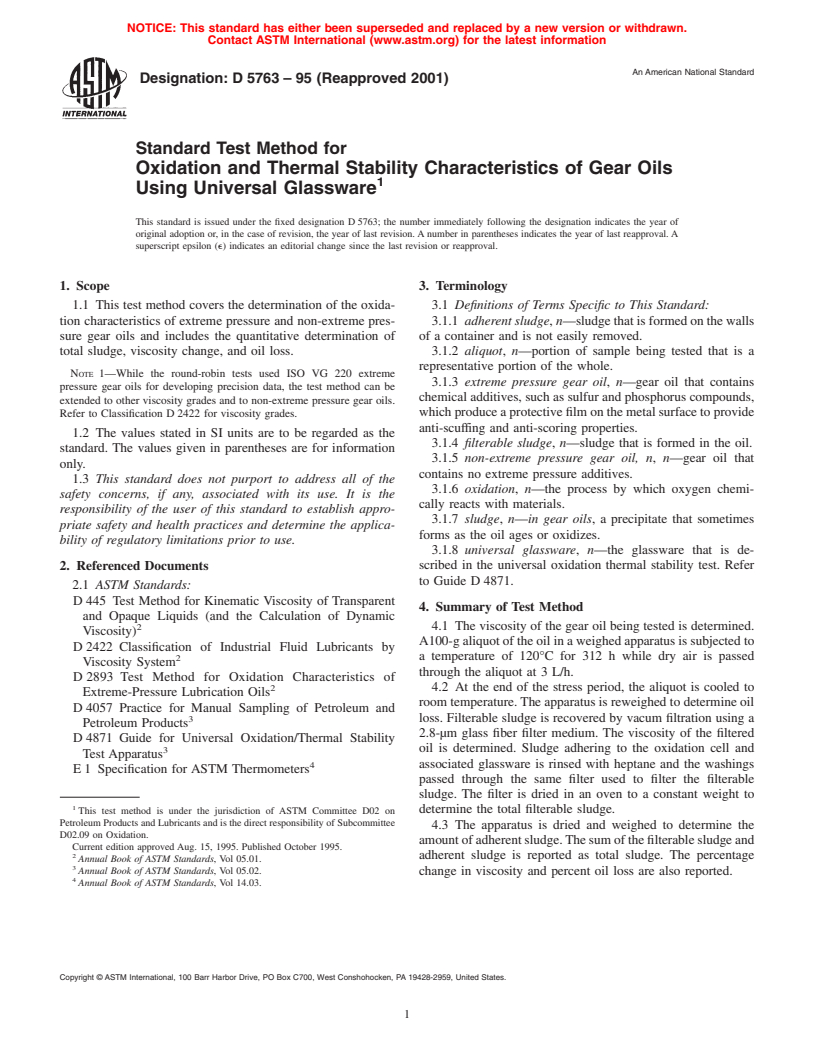 ASTM D5763-95(2001) - Standard Test Method for Oxidation and Thermal Stability Characteristics of Gear Oils Using Universal Glassware