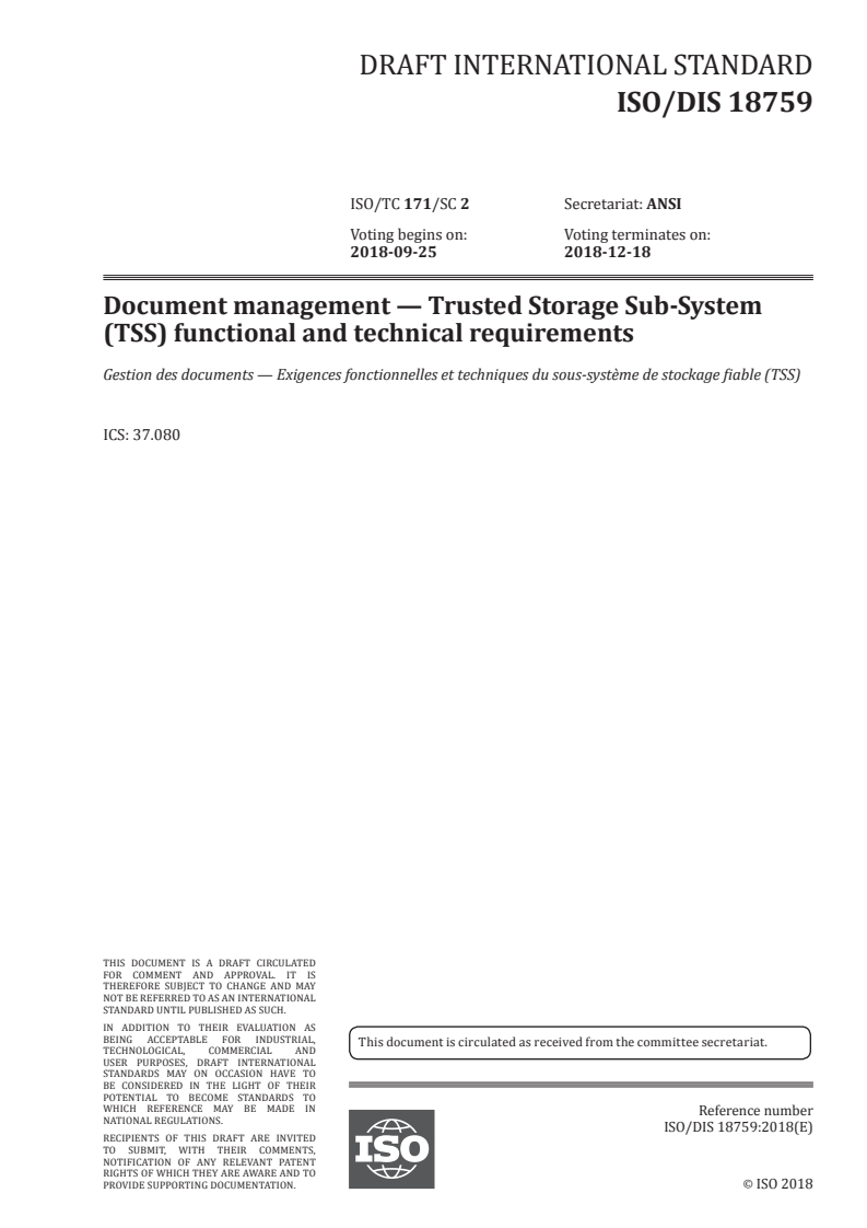 ISO/FDIS 18759 - Document management — Trusted storage sub-system (TSS) functional and technical requirements
Released:7/27/2018