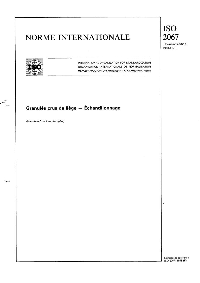 ISO 2067:1988 - Granulated cork — Sampling
Released:11/3/1988