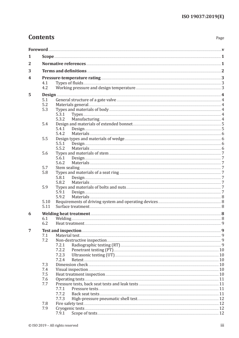 ISO 19037:2019 - Ships and marine technology — Gate valves for use in low temperature applications — Design and testing requirements
Released:6/7/2019