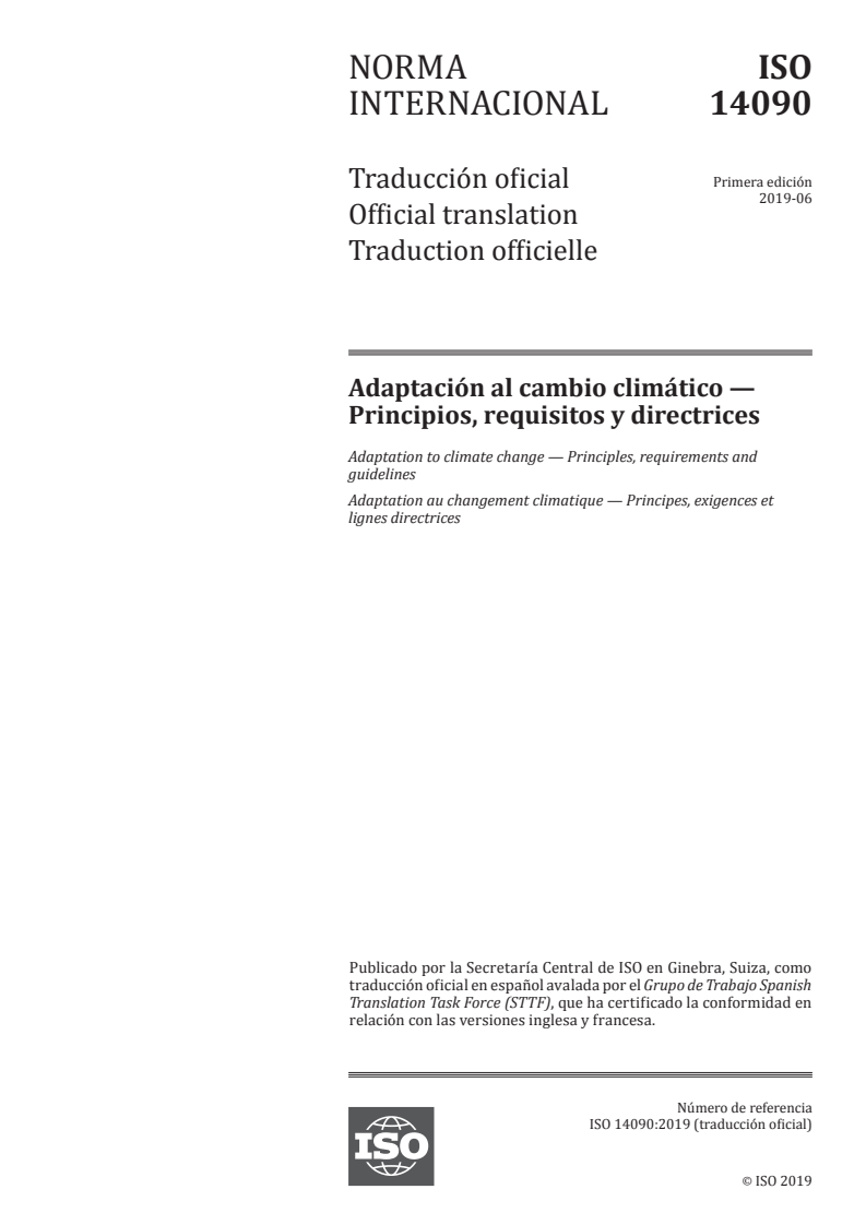 ISO 14090:2019 - Adaptation to climate change — Principles, requirements and guidelines
Released:12/19/2019