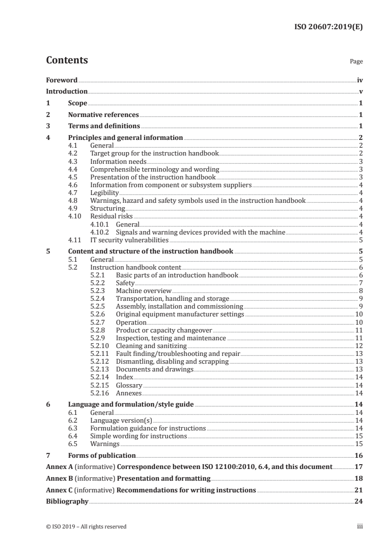 ISO 20607:2019 - Safety of machinery — Instruction handbook — General drafting principles
Released:6/6/2019