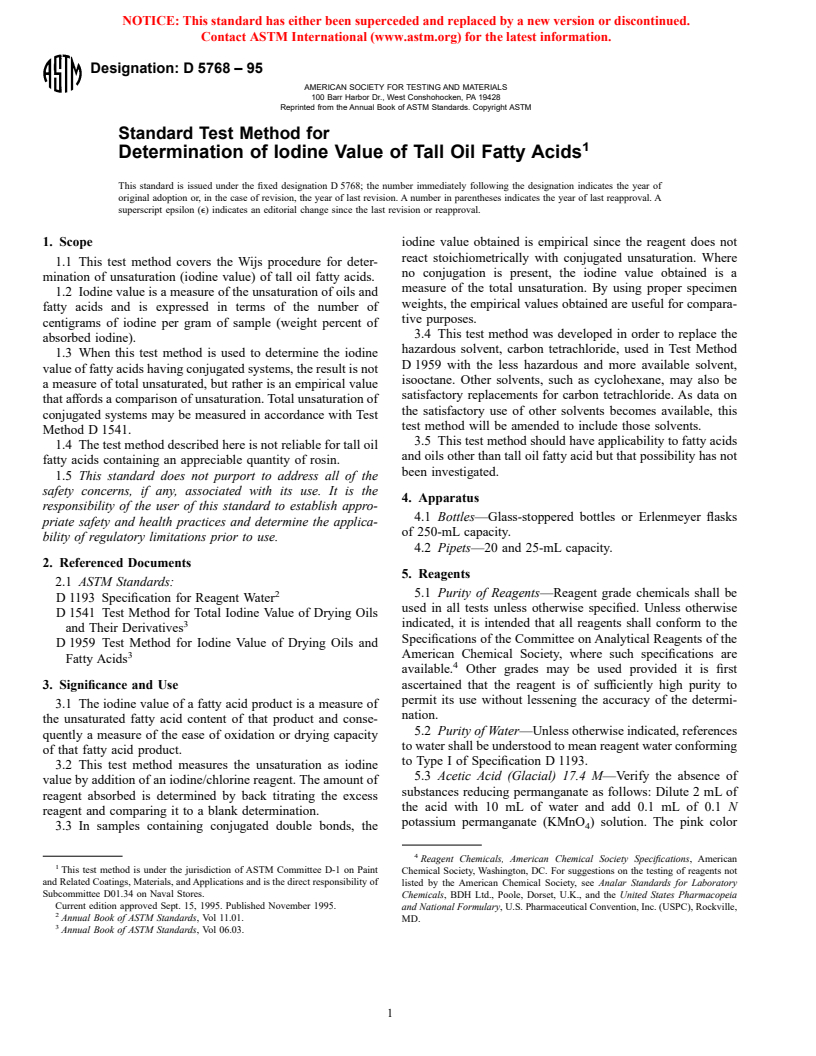 ASTM D5768-95 - Standard Test Method for Determination of Iodine Value of Tall Oil Fatty Acids