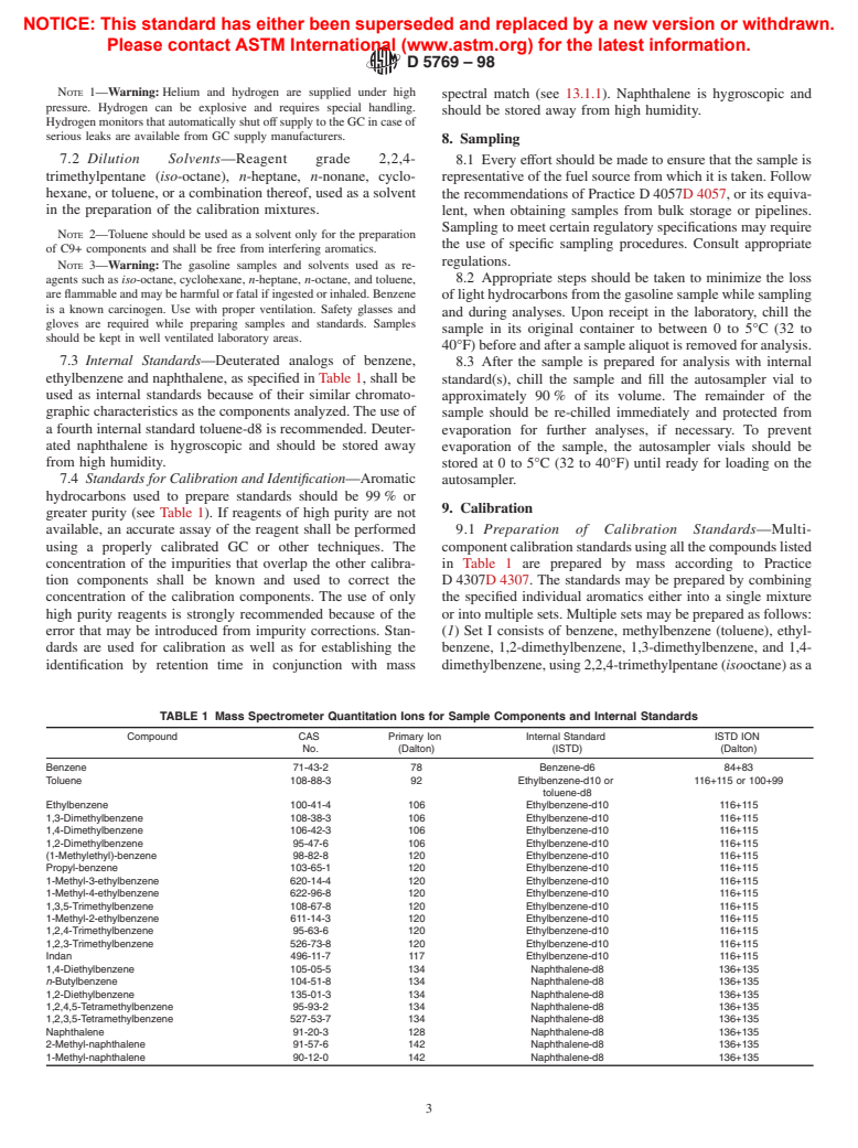 ASTM D5769-98 - Standard Test Method for Determination of Benzene, Toluene, and Total Aromatics in Finished Gasolines by Gas Chromatography/Mass Spectrometry