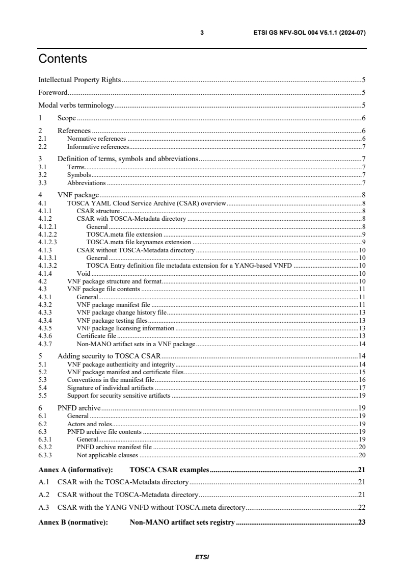 ETSI GS NFV-SOL 004 V5.1.1 (2024-07) ETSI GS NFV-SOL 004 V5.1.1 (2024-07) - Network Functions Virtualisation (NFV) Release 5; Protocols and Data Models; VNF Package and PNFD Archive specification