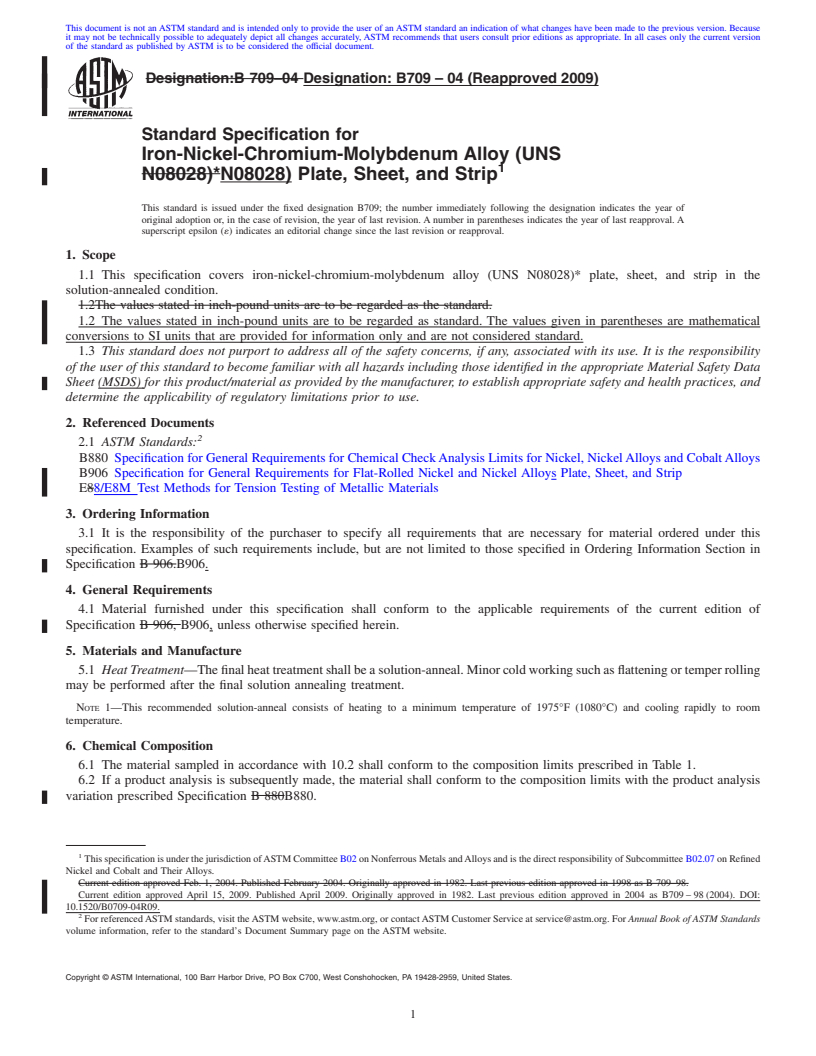 REDLINE ASTM B709-04(2009) - Standard Specification for Iron-Nickel-Chromium-Molybdenum Alloy (UNS N08028)* Plate, Sheet, and Strip